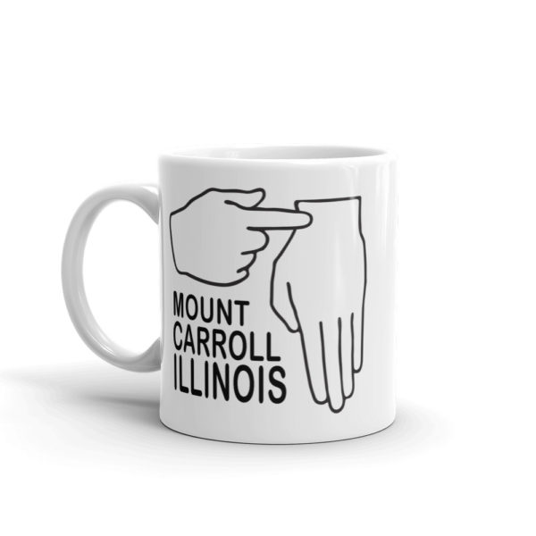 Mt. Carroll #NotChicago Mug - Image 3